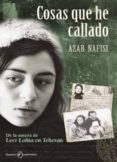 cosas que he callado-azar nafisi-9788492723362 cosas que he callado-azar nafisi-9788492723362