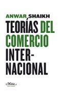 teorias del comercio internacional-anwar shaikh-9788492724062 teorias del comercio internacional-anwar shaikh-9788492724062