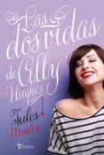 las dos vidas de ally hugues-jules moulin-9788492916962 las dos vidas de ally hugues-jules moulin-9788492916962