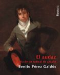 el audaz-benito perez galdos-9788492979462 el audaz-benito perez galdos-9788492979462