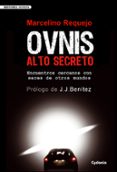 ovnis alto secreto-marcelino requejo-9788493563462 ovnis alto secreto-marcelino requejo-9788493563462