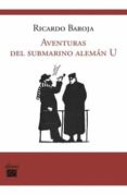 aventuras del submarino aleman u-ricardo baroja nessi-9788493589462 aventuras del submarino aleman u-ricardo baroja nessi-9788493589462