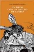 un dedo con un anillo de cuero-jose ramon fernandez-9788493670962 un dedo con un anillo de cuero-jose ramon fernandez-9788493670962