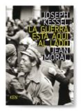 la guerra esta aqui al lado-joseph kessel-9788493671662 la guerra esta aqui al lado-joseph kessel-9788493671662