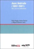 juan andrade (1897-1981): vida y voz de un revolucionario-pelai pages-9788493797362 juan andrade (1897-1981): vida y voz de un revolucionario-pelai pages-9788493797362