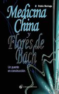 medicina china y flores de bach-pablo noriega-9788493931162 medicina china y flores de bach-pablo noriega-9788493931162
