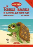 la tortuga taratuga es tan tímida que parece muda (terapicuentos 8)-carmen villanueva rivero-9788494439162 la tortuga taratuga es tan tímida que parece muda (terapicuentos 8)-carmen villanueva rivero-9788494439162
