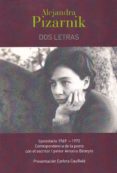 dos letras-alejandra pizarnik-9788494676062 dos letras-alejandra pizarnik-9788494676062