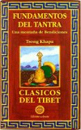 fundamentos del tantra: una montaña de bendiciones (2ª ed.)-9788495094162 fundamentos del tantra: una montaña de bendiciones (2ª ed.)-9788495094162