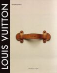 louis vuitton-paul pasols-9788495241962 louis vuitton-paul pasols-9788495241962