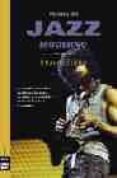 historia del jazz moderno-frank tirro-9788495601162 historia del jazz moderno-frank tirro-9788495601162