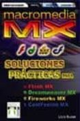 macromedia mx: soluciones practicas para flash mx, dreamweaver mx , fireworks mx, coldfusion mx-lluis busse-9788496097162 macromedia mx: soluciones practicas para flash mx, dreamweaver mx , fireworks mx, coldfusion mx-lluis busse-9788496097162