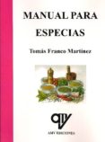 manual para especias-tomas franco martinez-9788496709362 manual para especias-tomas franco martinez-9788496709362