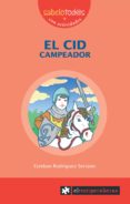 el cid campeador-esteban rodriguez serrano-9788496751262 el cid campeador-esteban rodriguez serrano-9788496751262