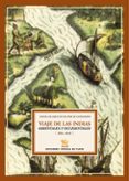 viajes a las indias orientales y occidentales (año 1606) (edicion , introduccion y notas de ramon clavijo providencio y jose lopez romero-miguel jaque de los rios-9788496956162 viajes a las indias orientales y occidentales (año 1606) (edicion , introduccion y notas de ramon clavijo providencio y jose lopez romero-miguel jaque de los rios-9788496956162