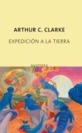 expedicion a la tierra-arthur c. clarke-9788497111362 expedicion a la tierra-arthur c. clarke-9788497111362