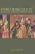 pedro berruguete: el primer pintor renacentista de la corona de c astilla-9788497181662 pedro berruguete: el primer pintor renacentista de la corona de c astilla-9788497181662