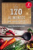los 170 alimentos que cuidan de ti-jean-marie delecroix-9788497358262 los 170 alimentos que cuidan de ti-jean-marie delecroix-9788497358262