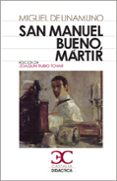 san manuel bueno, martir (3ª ed.)-miguel de unamuno-9788497403962 san manuel bueno, martir (3ª ed.)-miguel de unamuno-9788497403962
