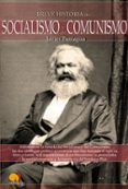 breve historia del socialismo y comunismo-javier paniagua-9788497637862 breve historia del socialismo y comunismo-javier paniagua-9788497637862