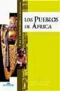 los pueblos de africa-9788497648462 los pueblos de africa-9788497648462