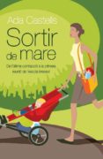 sortir de mare (ebook)-ada castells-9788497875462 sortir de mare (ebook)-ada castells-9788497875462