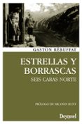 estrellas y borrascas-gaston rebuffat-9788498292862 estrellas y borrascas-gaston rebuffat-9788498292862