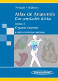 atlas de anatomia con correlacion clinica tomo 2: organos interno s (9ª ed.)-helga fritsch-9788498351262 atlas de anatomia con correlacion clinica tomo 2: organos interno s (9ª ed.)-helga fritsch-9788498351262