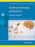 endocrinologia pediatrica. manual practico-juan pedro lopez-siguero-9788498356762 endocrinologia pediatrica. manual practico-juan pedro lopez-siguero-9788498356762