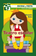 teatro escolar-antonio salas-9788498426762 teatro escolar-antonio salas-9788498426762
