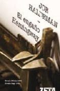 el engaño hemingway-joe haldeman-9788498721362 el engaño hemingway-joe haldeman-9788498721362