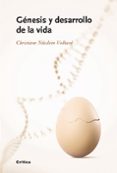 genesis y desarrollo de la vida-christiane nüsslein-volhard-9788498920062 genesis y desarrollo de la vida-christiane nüsslein-volhard-9788498920062