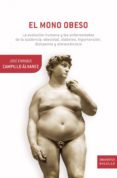 el mono obeso (ebook)-jose enrique campillo alvarez-9788498921762 el mono obeso (ebook)-jose enrique campillo alvarez-9788498921762