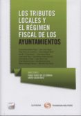 tributos locales y el régimen fiscal de los ayuntamientos-pablo chico de la camara-9788498988062 tributos locales y el régimen fiscal de los ayuntamientos-pablo chico de la camara-9788498988062