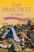 la verdad (mundodisco 25 / la guardia de la ciudad 6)-terry pratchett-9788499083162 la verdad (mundodisco 25 / la guardia de la ciudad 6)-terry pratchett-9788499083162