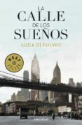 la calle de los sueños-luca di fulvio-9788499088662 la calle de los sueños-luca di fulvio-9788499088662