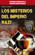 los misterios del imperio nazi-marius lambert-9788499173962 los misterios del imperio nazi-marius lambert-9788499173962