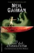 el libro del cementerio-neil gaiman-9788499181462 el libro del cementerio-neil gaiman-9788499181462