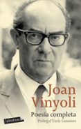 poesia completa (edicio del centenari)-joan vinyoli i pladevall-9788499308562 poesia completa (edicio del centenari)-joan vinyoli i pladevall-9788499308562