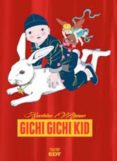 gichi gichi kid-suehiro maruo-9788499477862 gichi gichi kid-suehiro maruo-9788499477862