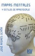 mapas mentales y estilos de aprendizaje. ( estrategias de aprendizaje) (ebook)-jose andres ocaña-9788499482262 mapas mentales y estilos de aprendizaje. ( estrategias de aprendizaje) (ebook)-jose andres ocaña-9788499482262