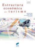 estructura economica del turismo (ebook)-9788499581262 estructura economica del turismo (ebook)-9788499581262
