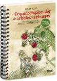 pequeño explorador de arboles y arbustos-9788499740362 pequeño explorador de arboles y arbustos-9788499740362