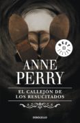 el callejón de los resucitados (inspector thomas pitt 4) (ebook)-anne perry-9788499897462 el callejón de los resucitados (inspector thomas pitt 4) (ebook)-anne perry-9788499897462