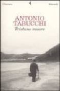 tristano muore: una vita-antonio tabucchi-9788807016462 tristano muore: una vita-antonio tabucchi-9788807016462