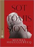 sottomissione-michel houellebecq-9788845298462 sottomissione-michel houellebecq-9788845298462