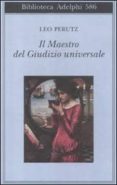 il maestro del giudizio universale-leo perutz-9788845926662 il maestro del giudizio universale-leo perutz-9788845926662