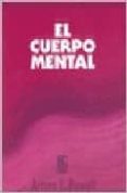 el cuerpo mental-arturo e. powell-9789501709162 el cuerpo mental-arturo e. powell-9789501709162