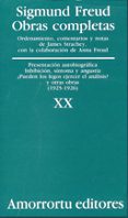 obras completas (vol. xx): presentacion autobiografia inhibicion, sintonia y angustia ¿pueden los legos ejercer el analisis? y otras obras (1925-1926)-sigmund freud-9789505185962 obras completas (vol. xx): presentacion autobiografia inhibicion, sintonia y angustia ¿pueden los legos ejercer el analisis? y otras obras (1925-1926)-sigmund freud-9789505185962