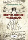 Descarga de libros de audio mp3 gratis BIOÉTICA, DERECHO Y CIUDADANÍA (Spanish Edition)